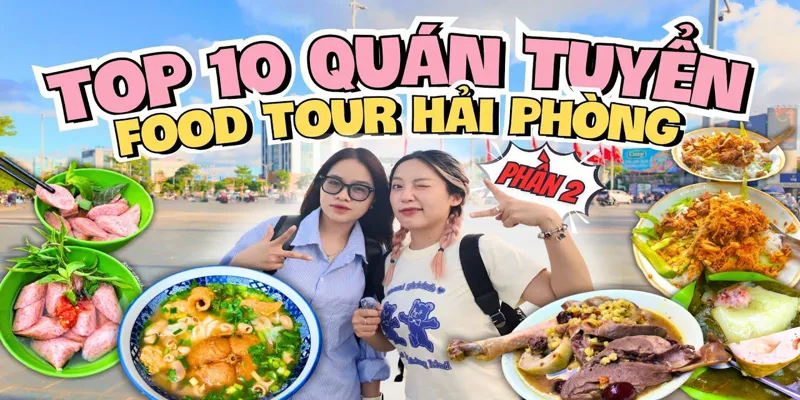 Food Tour Hải Phòng